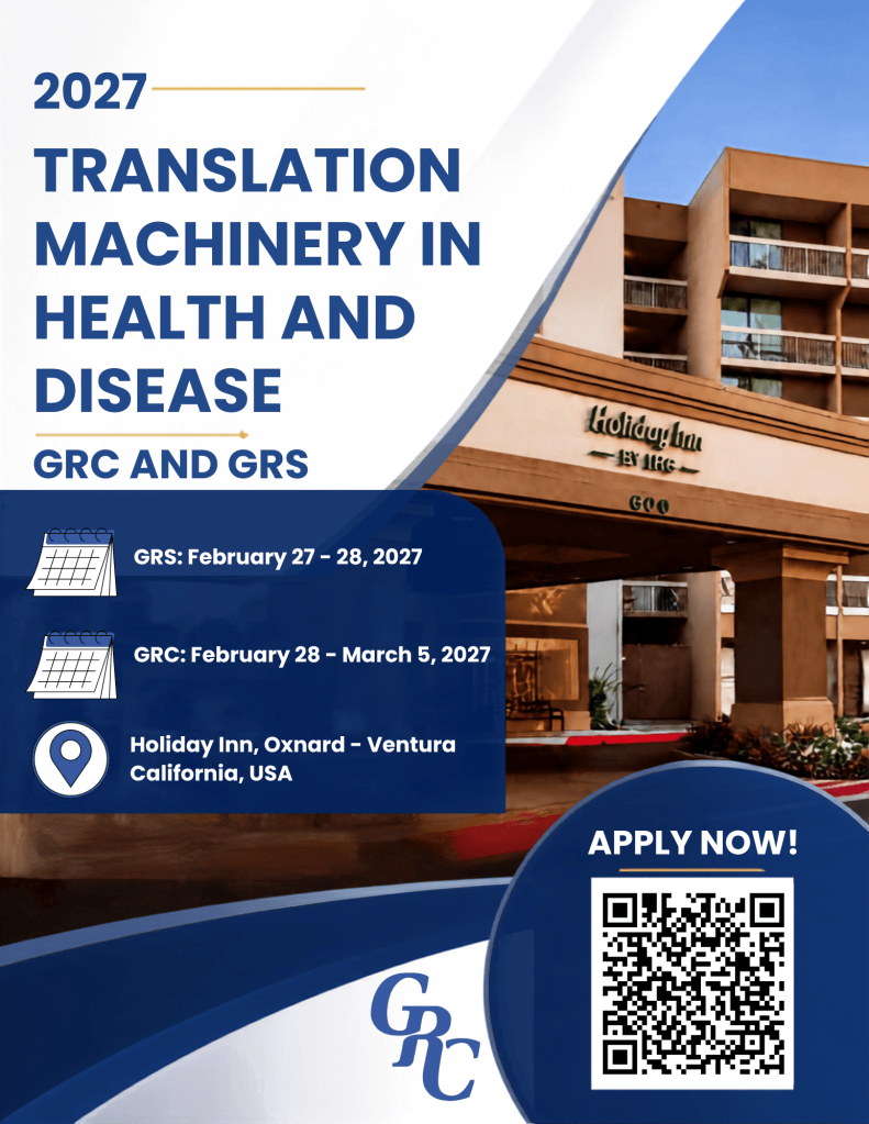 Flyer for the Gordon Research Conference on Translation Machinery in Health and Disease, 2027